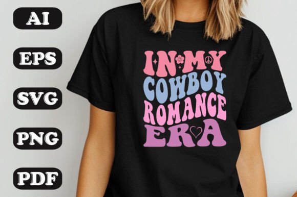 Download In My Cowboy Romance Era SVG T-shirt Des - Romance Collection